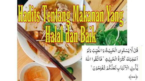 hadis tentang makanan halal dan baik