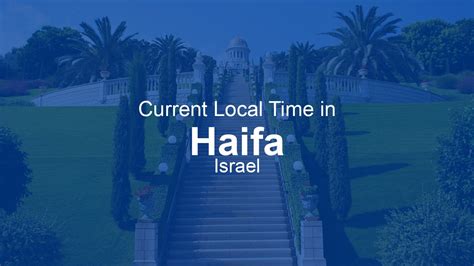 Haifa Time Now