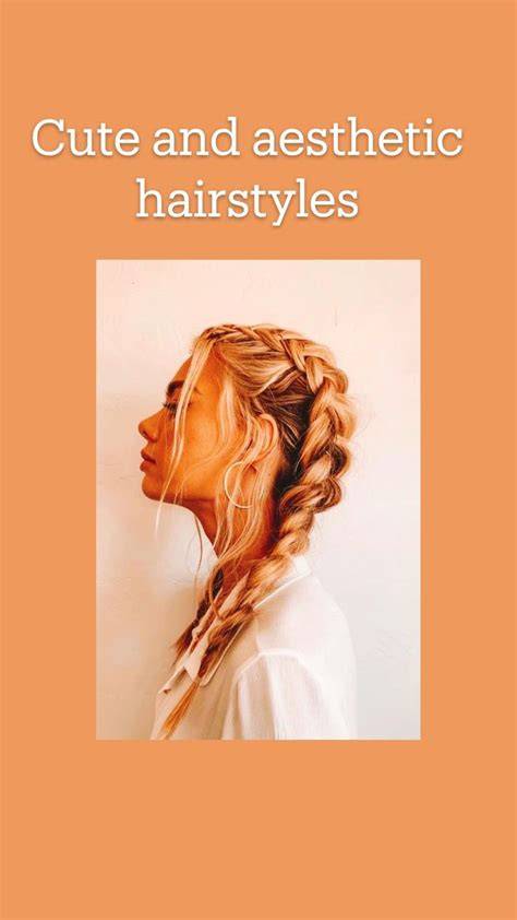 hair styles examples tips aesthetic aesthetic tutorial tutorial guide