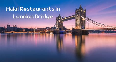 halal food near london bridge