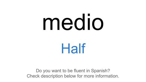 Half In Half In Spanish