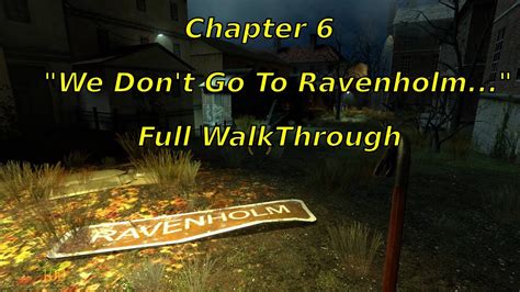 Half Life 2 Chapter 6 Walkthrough