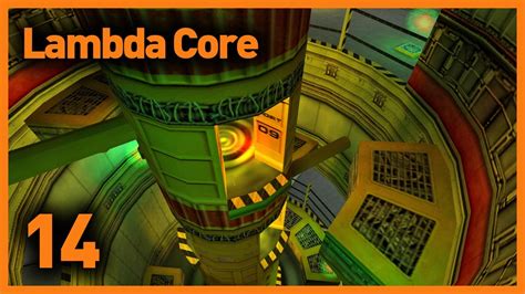 Half Life Lambda Core Walkthrough