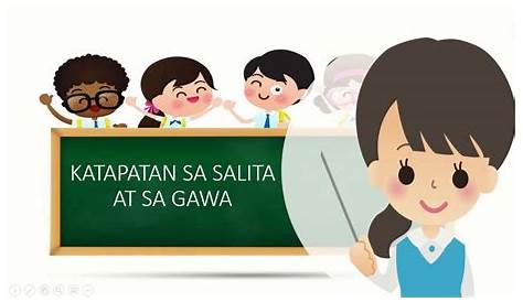slogan about katapatan sa salita at gawa - Brainly.ph