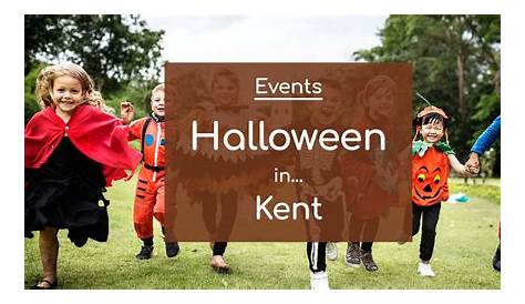 Halloween Activities Kent 2023