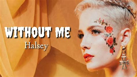 halsey without me song