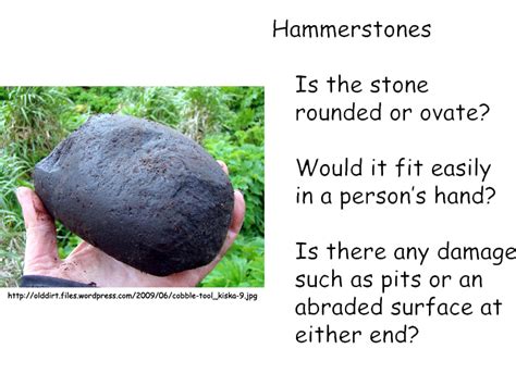 Hammerstone Identification