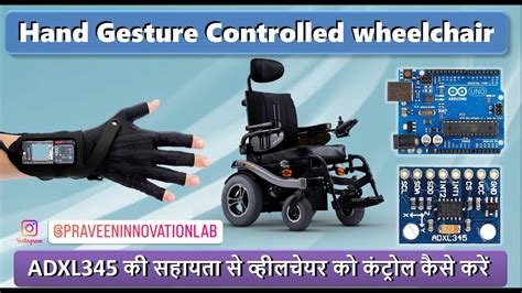Hand Gesture Controlled Wheelchair Using Arduino Ppt