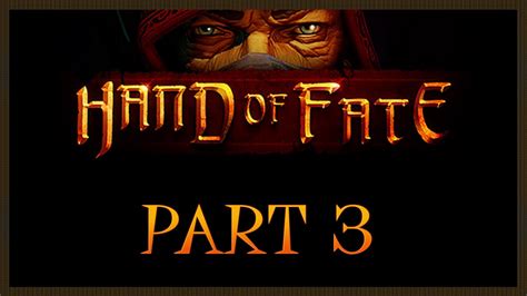 Hand Of Fate Walkthrough