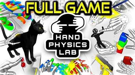 Hand Physics Lab Walkthrough