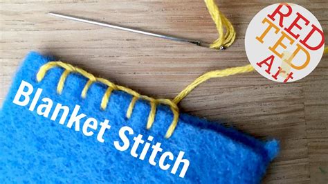 Hand Sewing Blanket Stitch Tutorial