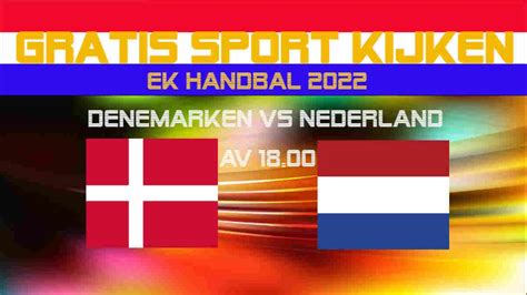 handbal ek nederland live stream