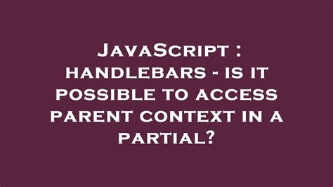 Handlebars Partials Variables