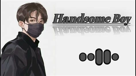 Handsome Boy Ringtone