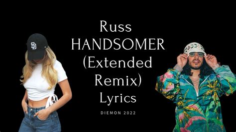 Russ HANDSOMER (Lyrics) YouTube