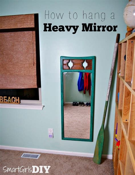 Hanging Heavy Mirror Without Wire