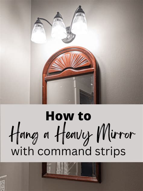 Hanging Large Mirror With Command Strips