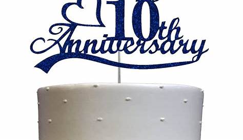 Happy 10th Anniversary Svg Cake Topper. Happy 10th Anniversary - Etsy UK