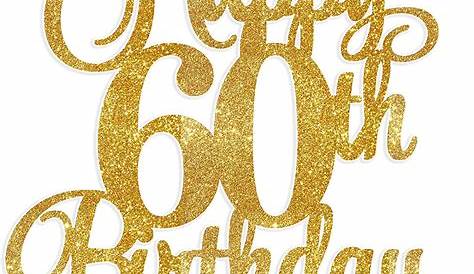 Buy golden glitter fabulous 60 cake topper Happy 60th Birthday Cake
