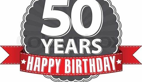 Geburtstagsbild Happy Birthday zum 50. Geburtstag - Geburtstagssprüche-Welt