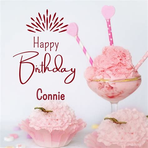 Happy Birthday Connie – Celebrating A Special Day