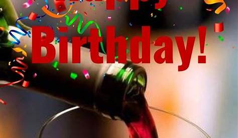 Happy Birthday wine | Happy birthday wine, Happy birthday black, Happy