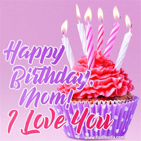 Happy Birthday Mom Gif: A Perfect Way To Celebrate Your Mother’s Special Day