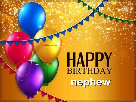 Happy Birthday Nephew Images: Celebrating Your Nephew&#039;s Special Day