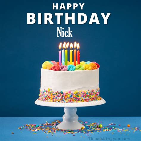 Happy Birthday Nick: Celebrating Another Year Of Life