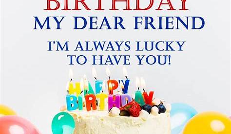 Birthday Wishes for Friend with Images, Pictures, Photos