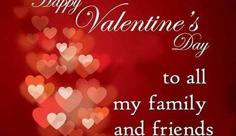 Happy Valentine's Day My Friends And Family 100+ Valentine Messages For WishesMsg