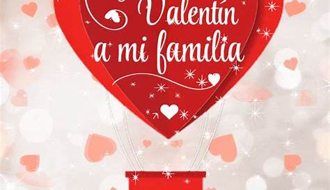 Happy Valentine's Day Para Mi Familia Ilustración El embro De La Celebra