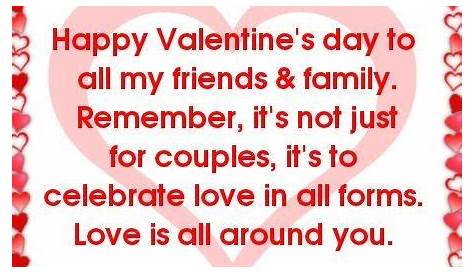 Happy Valentines Day To All My Family And Friends I Just Wanted