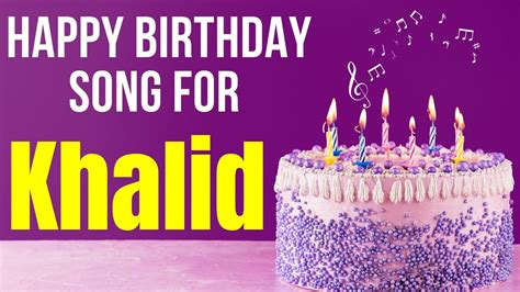 happy birthday khalid song mp3 download