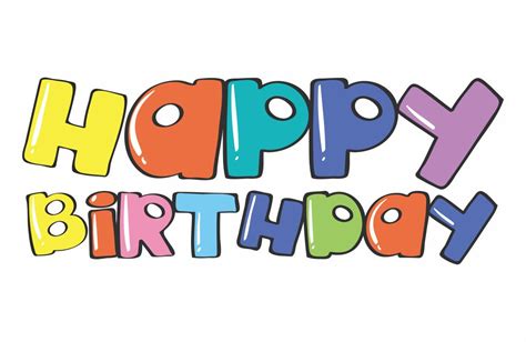 Happy Birthday Printable Letters: Tips And Ideas For A Memorable Celebration