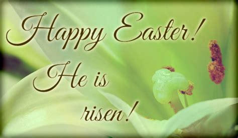 happy easter he is risen quotes