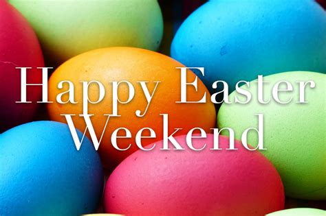 happy easter weekend images
