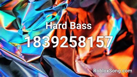hard bass Roblox ID