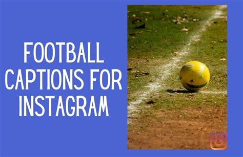Hard Instagram Captions for Football