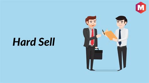 hard sell