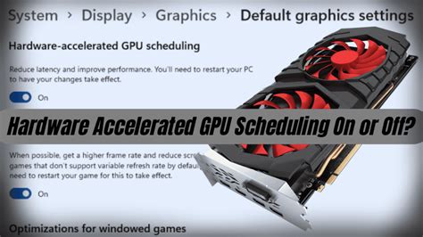 Hardware Accelerated Gpu Scheduling On Or Off Csgo