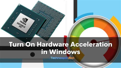 Hardware Acceleration Turn On Windows 7