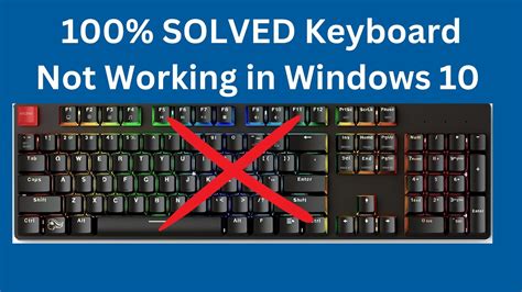 Hardware Keyboard Not Working Windows 10