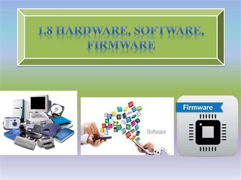 Hardware Software And Firmware Ppt