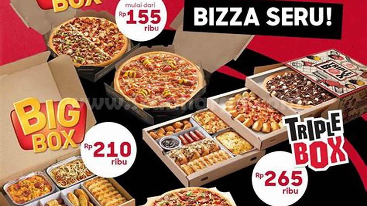 Temukan Rahasia Harga Pizza Hut Big Box 2018 yang Menggiurkan!