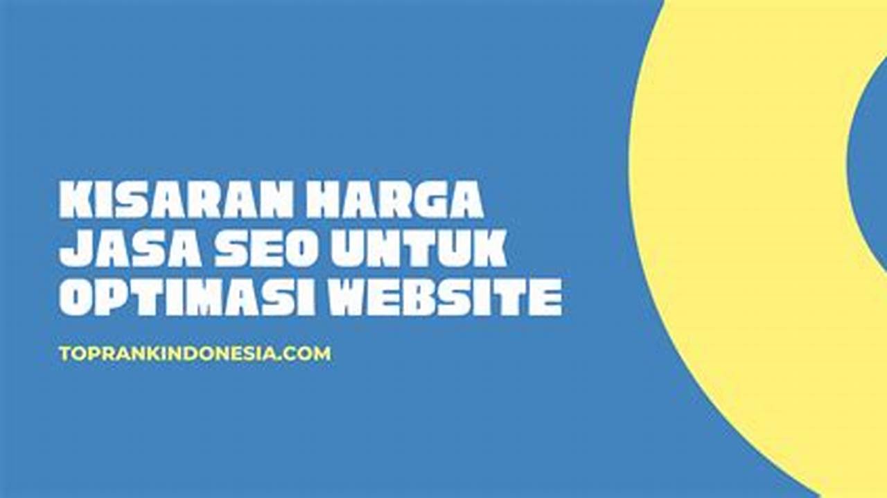 5 Manfaat Optimasi SEO yang Wajib Anda Ketahui