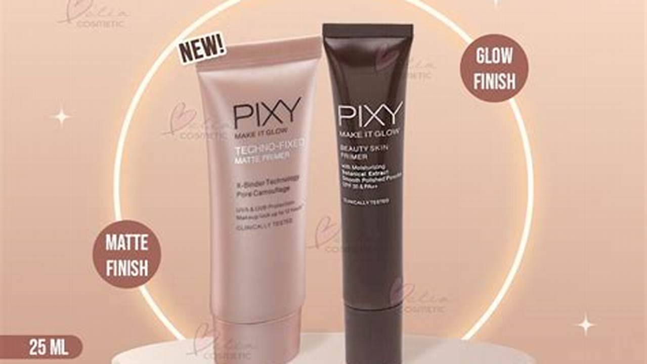 Pixy Make It Glow Beauty Skin Primer Harga & Review / Ulasan Terbaik di