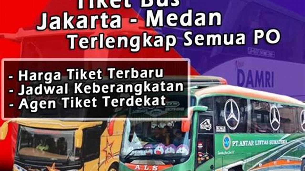 Harga Tiket Als Jakarta Medan 2021