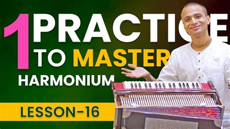 Harmonium Guru Lesson 16