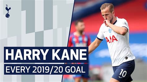 harry kane goals 2019-20 season
